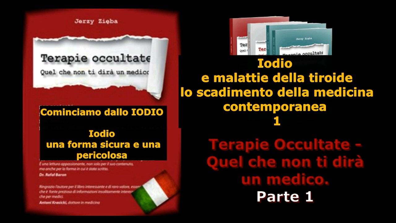 Terapie occultate Libro 1 puntata 33 Iodio e malattie della tiroide 1