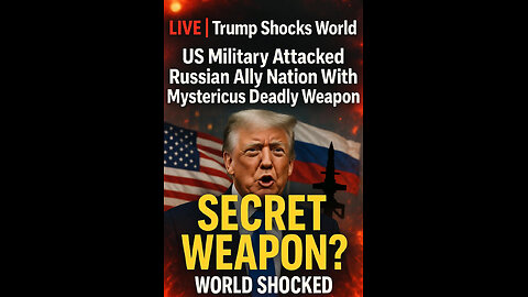 LIVE | Trump Shocks the World | Reports Claim US Used Secret Weapon on Russian Ally