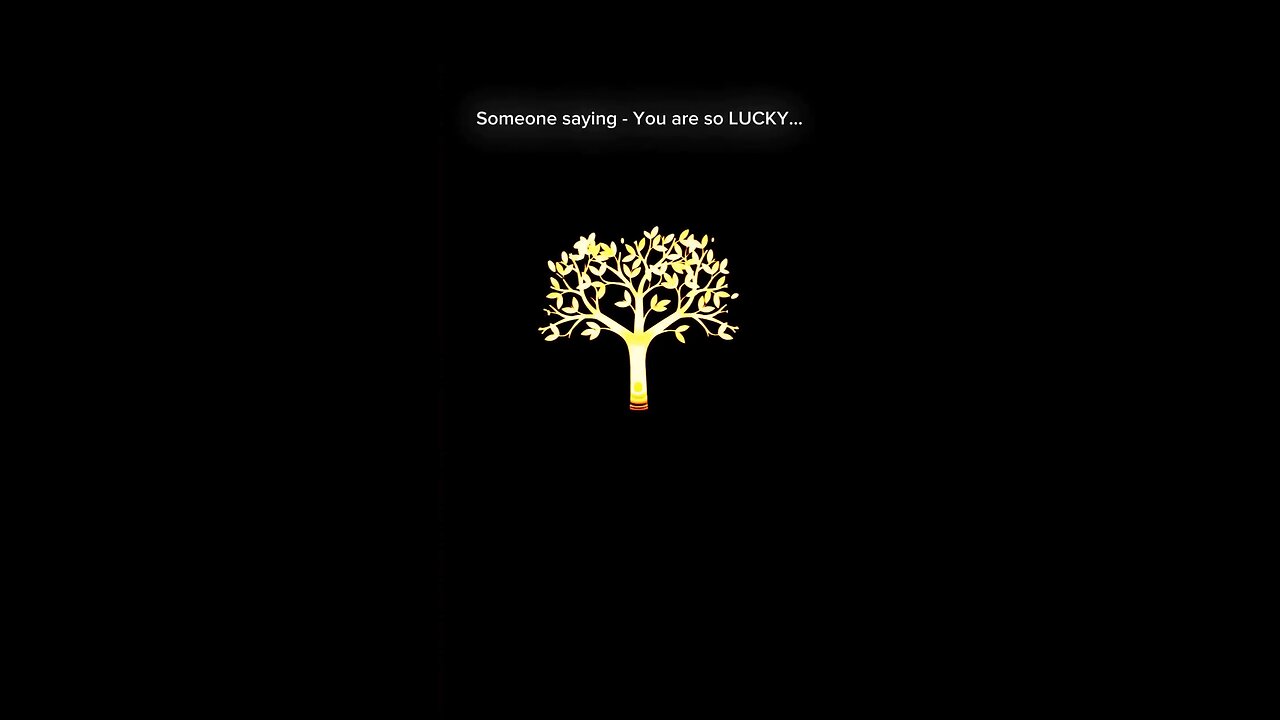 You’re lucky.