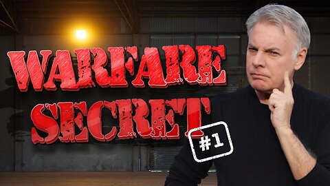 Warfare Secret #1 -agreement with the problem empowers it!