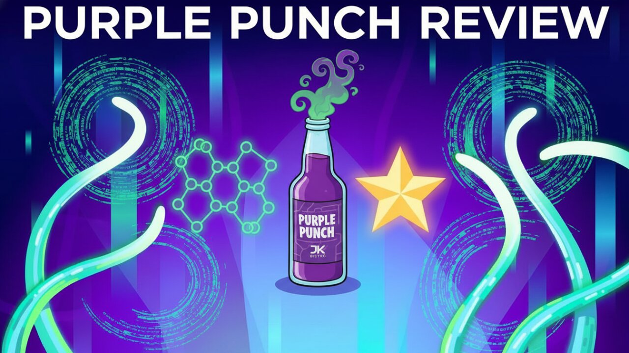 I Tried Purple Punch at JK Distro… Yeah, I Get the Hype