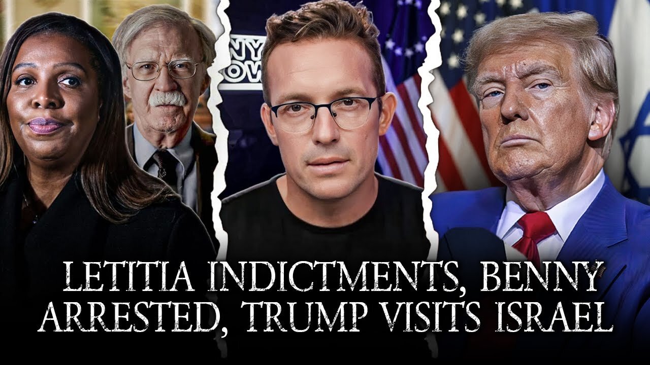 Letitia James & Bolton Indictments, Benny Threat Arrested, Trump Visits Israel, Sneako Joins + More!