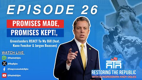 Restoring The Republic 26: PROMISES MADE, PROMISES KEPT!, Greenlanders REACT To My Bill (feat. Kuno Fencker & Jørgen Boassen)