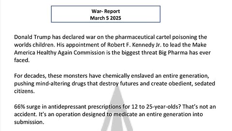 WAR REPORT - MARCH 5 2025 - DJT DECLARES WAR ON PHARMACEUTICAL INDUSTRY