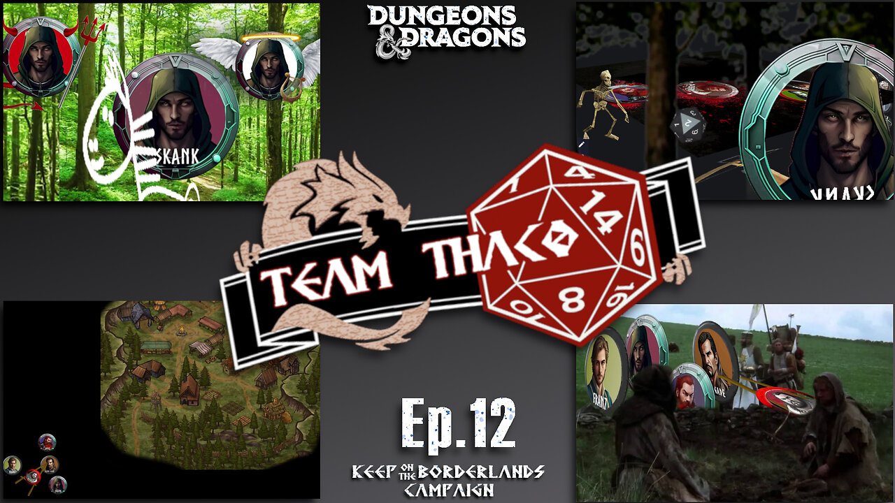 TRIAGE | D&D w. TeamTHAC0, Ep.12 of KeepOnTheBorderlands campaign