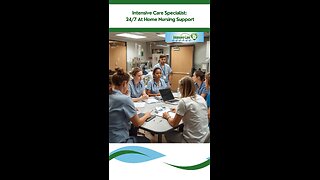 Intensive Care Specialist: 24/7 At-Home Nursing Support