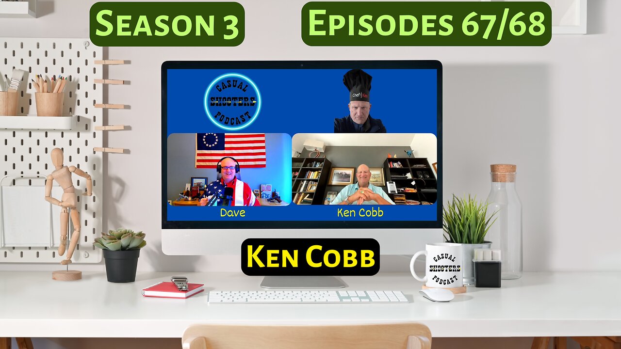 Season 3, Episodes 67/68: Ken Cobb (Part 1)