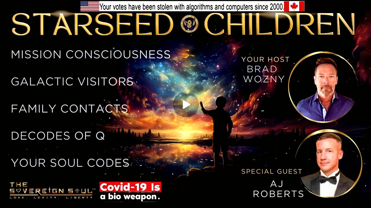 STAR✨SEED✨CHILDREN AJ Roberts on Divine Gifts, Soul Codes, Q Decodes & Missions of Consciousness