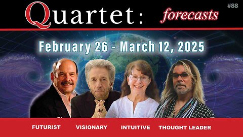 Quartet Forecasts - February 26 - March 12, 2025