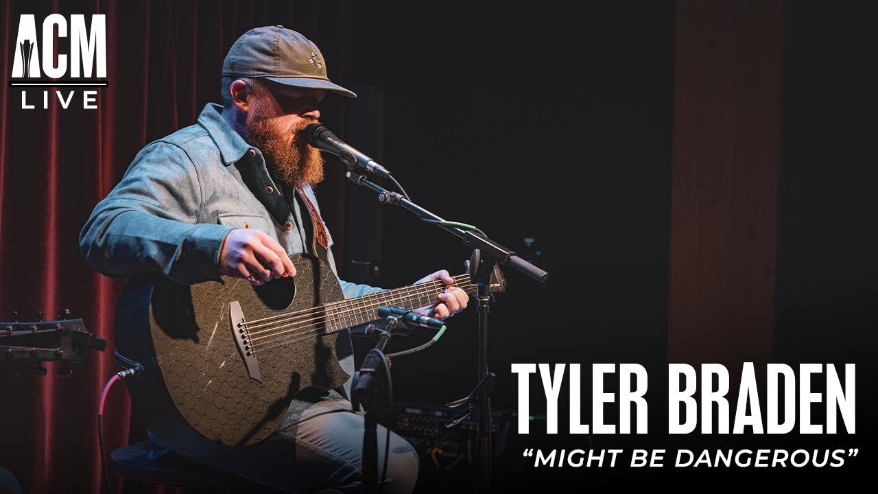 Tyler Braden - MIGHT BE DANGEROUS (Live Acoustic from ACM HQ)