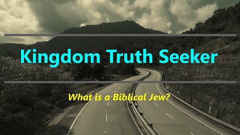 What is a Biblical Jew?