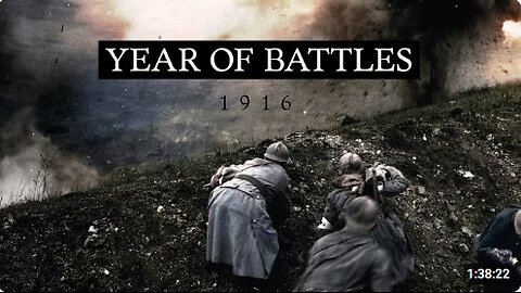 1916: The First World War (Full Documentary)