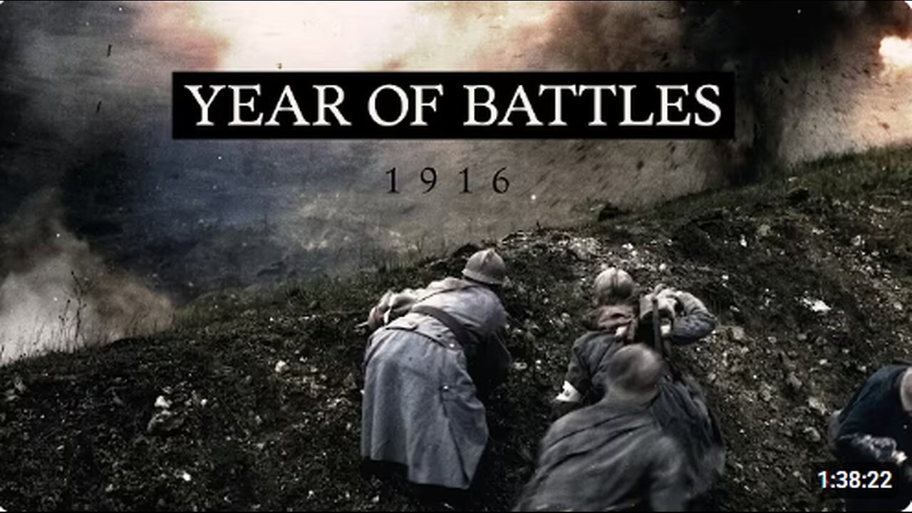 1916: The First World War (Full Documentary)