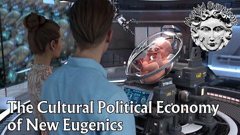 The New Eugenics: Fertility, LGBTQIA+, and the De-Sexing of Reproduction