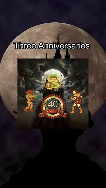 Three Video Game Anniversaries in 2026!