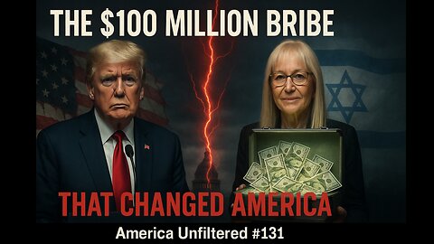 The $100 Million Bribe That Changed America | America Unfiltered #131