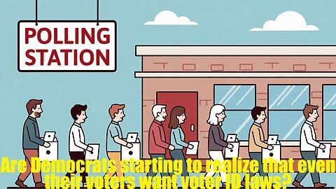 Are Democrats starting to realize that even their voters want voter ID laws? - AC Daily Show Ep 667