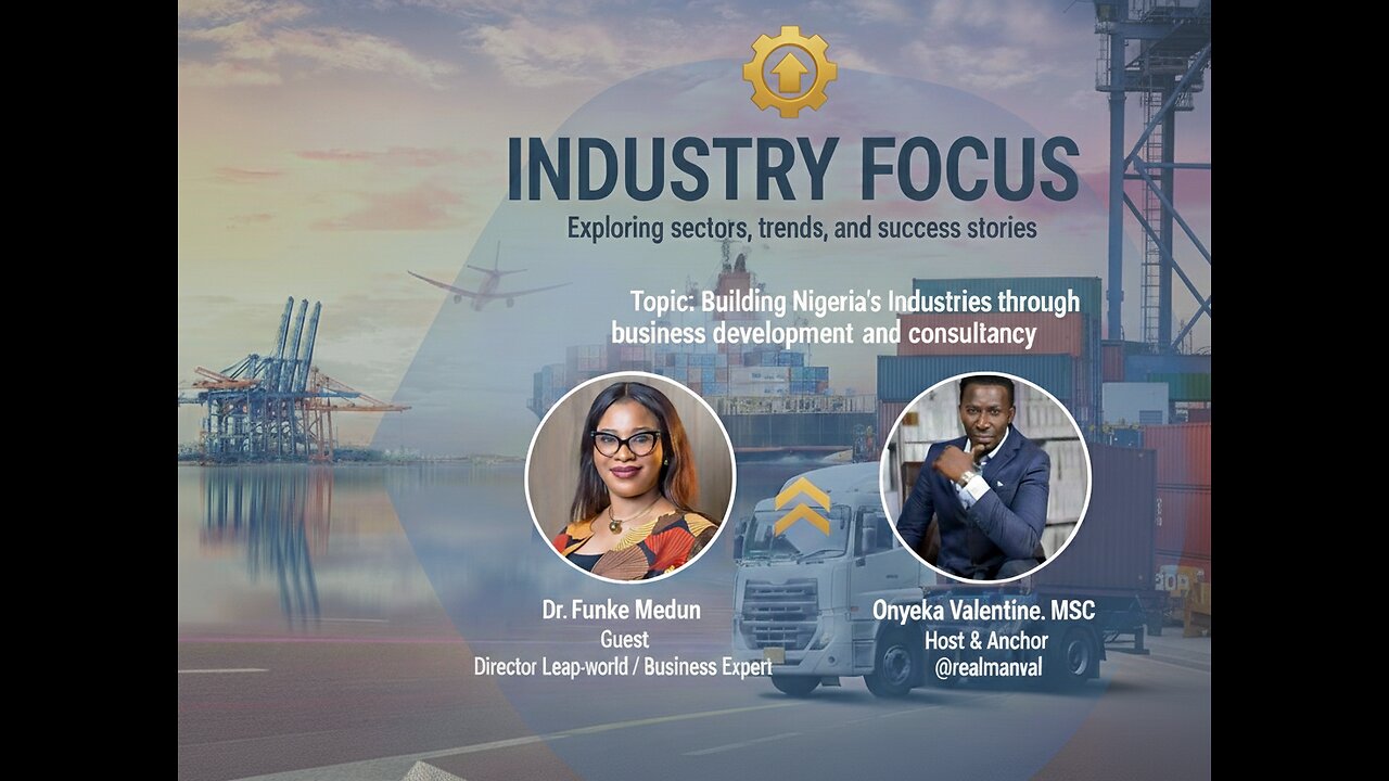 INDUSTRY FOCUS with Valentine : Episode 1.