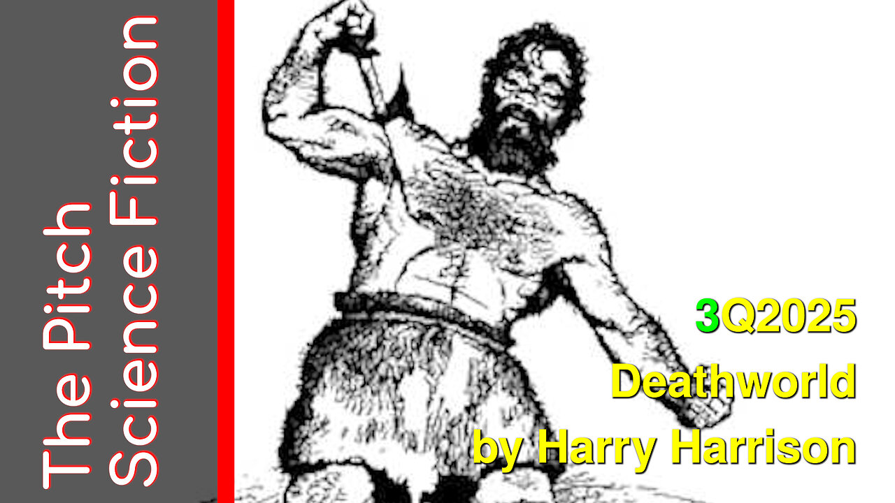 The Pyrrus Proposition - Deathworld by Harry Harrison