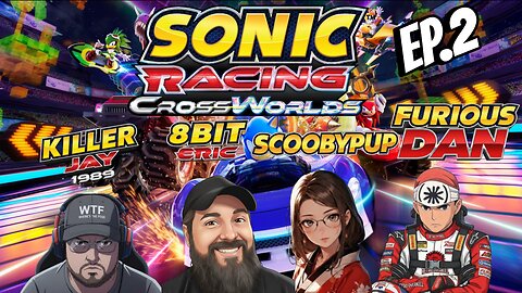 Sonic Racing: CrossWorlds EP.2