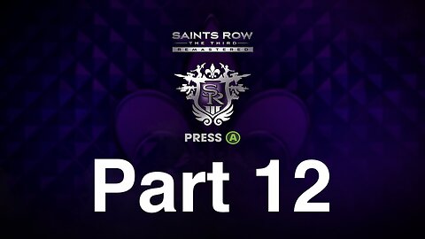 Saints Row The Third Gameplay Walkthrough