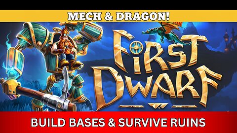 I FLY DRAGONS & PILOT A MECH | New Base-Building Survival RPG | First Dwarf | Tryout | Gameplay