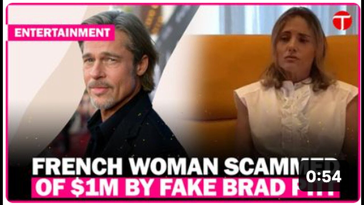 French Woman Dumps Millionaire Hubby, Sends $1M to Scammer Posing as Brad Pitt for Cancer Treatment