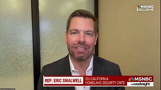 Eric Swalwell THREATENS: We Will Go After GOP When Dems Have The Majority