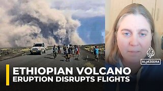 Ethiopian volcano erupts after lying dormant for 12,000 years