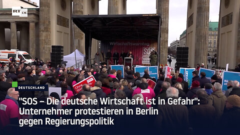 Unternehmer protestieren in Berlin gegen Regierungspolitik