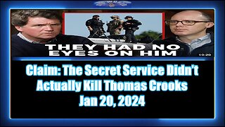 Claim The Secret Service Didn’t Actually Kill Thomas Crooks
