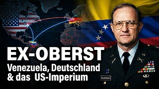 Ex-Oberst Wilkerson - Venezuela, Deutschland & der Zerfall des US-Imperiums