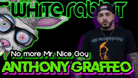 "No more Mr. Nice Goy" w/ Anthony Graffeo