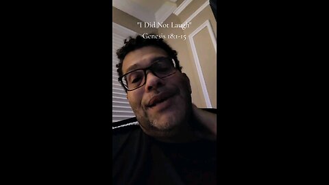 "I Did Not Laugh"