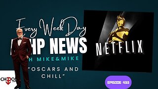 Hustler Every Week Day Episode 433 "Oscars And Chill"