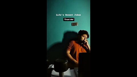 Life Honest Jokes