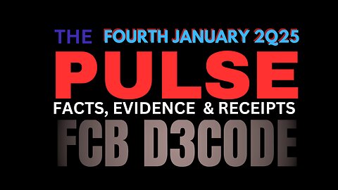 THE PULSE [4 JAN 2025] FCB D3CODE