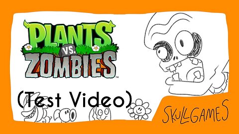 Test Video 1 (Plants vs. Zombies™) [Please read description] | Better PVZ Gameplay Video Available!