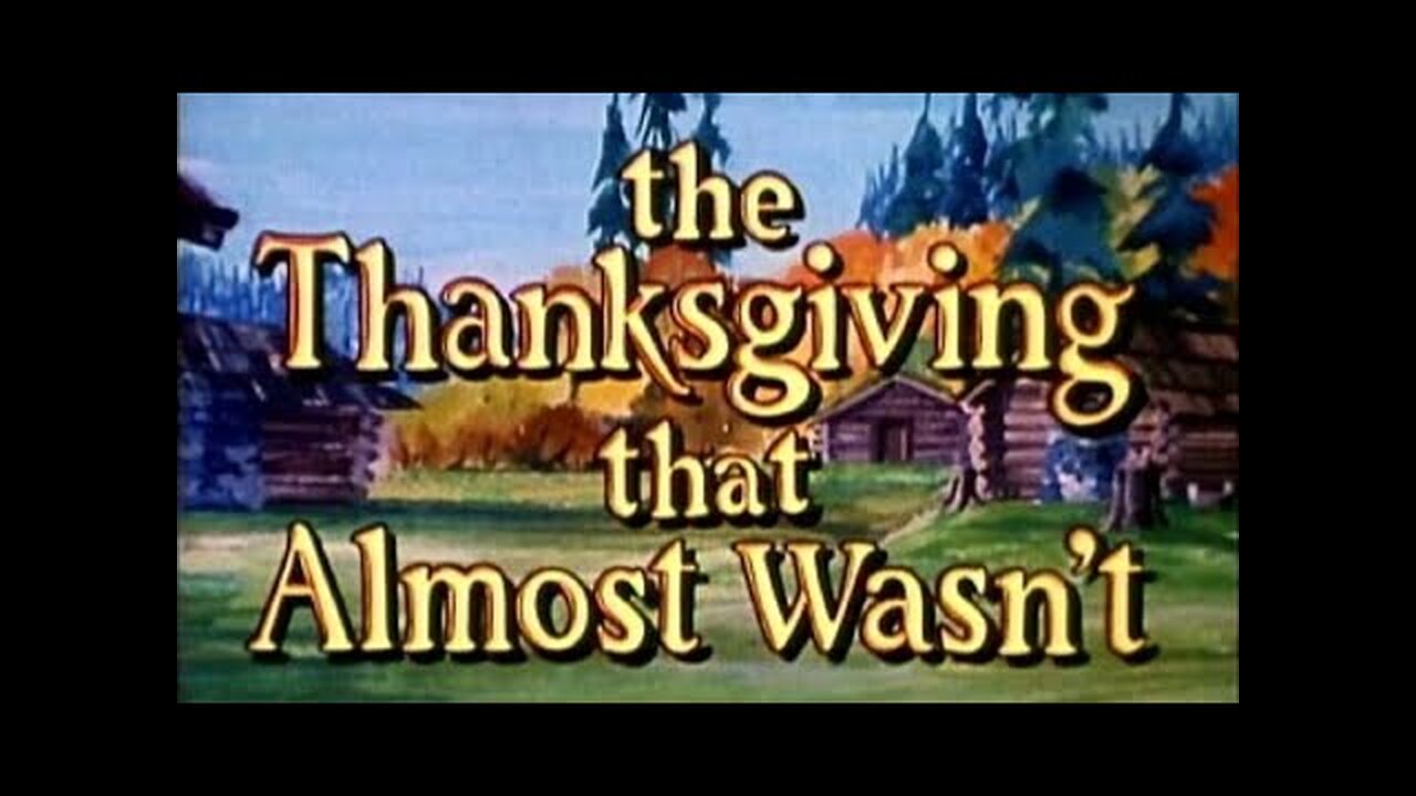 Thanksgiving That Almost Wasn't