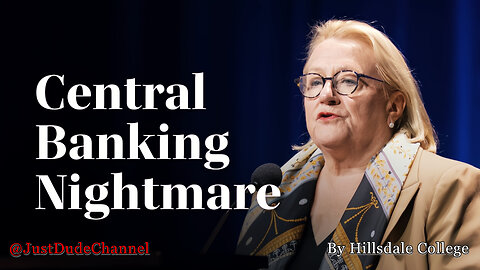 How Central Banks Plan To Control You | Catherine Fitts | Hillsdale College
