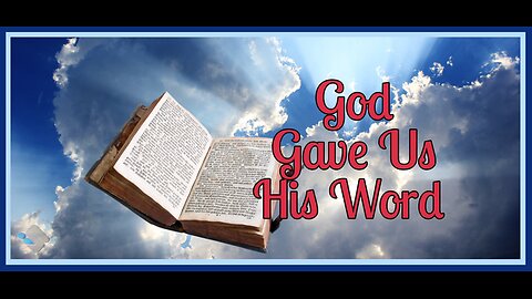 tim west - God Gave Us His Word