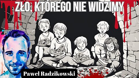 Zło, którego nie widzimy (Ślesin 31.12.2024) - Paweł Radzikowski start 20.00