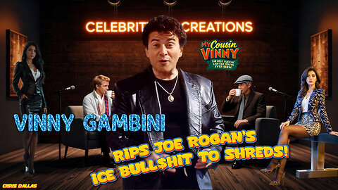 Vinny Gambini Rips Joe Rogan’s ICE Bull$hit To Shreds!