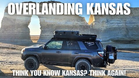 Overlanding Through The Heart of America: Discovering the Real Kansas