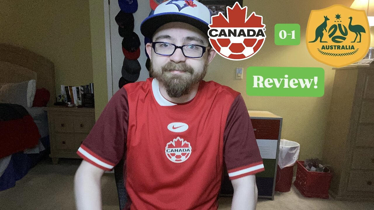 RSR7: Canada 0-1 Australia Review!