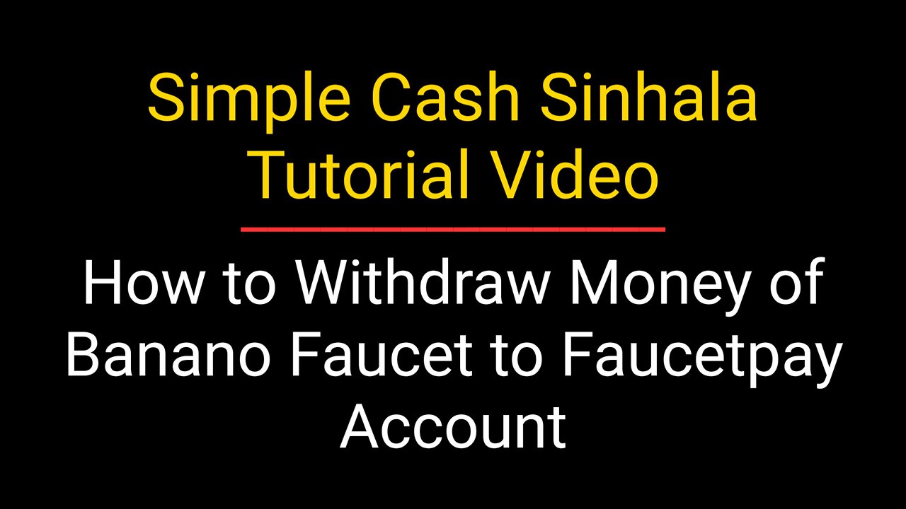 How to Withdraw Money Of Banano Faucet to Faucetpay Account?