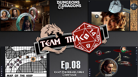 HALF ATTACK! | D&D w. TeamTHAC0, Ep.08 of KeepOnTheBorderlands Campaign