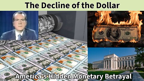 The Decline of the Dollar: America's Hidden Monetary Betrayal