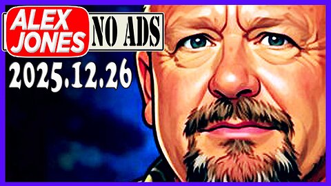 ALEX JONES (NO ADS) 2025/12/26