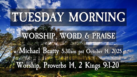 🌤️TUESDAY MORNING✝️